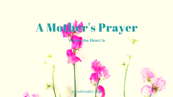 A Mother's Prayer title