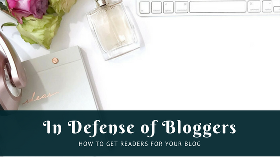 In Defense of Bloggers